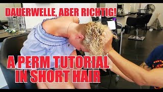 A PERM TUTORIAL IN SHORT HAIR DAUERWELLE ABER RICHTIG IN KURZEN HAARE BY JOERG MENGEL FRISEURE [upl. by Tehcac]