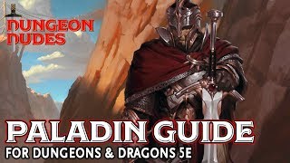 Paladin Guide for Dungeons and Dragons 5e [upl. by Avivah]