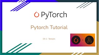 Pytorch Tutorial  Chapter 1 Tensors [upl. by Ramel735]