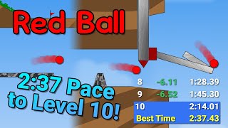 237 Pace to Level 10  Red Ball World Record Progress [upl. by Nyliuqcaj]