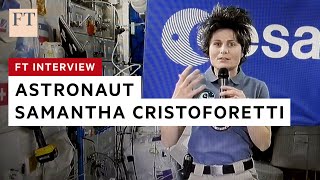 FT interviews astronaut Samantha Cristoforetti in space  FT [upl. by Yednil]