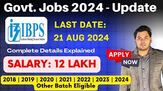 Government Jobs  Salary 12 LPA  IBPS SO Hiring  Jobs for 2024 2023 2022 2021 2020 Batch [upl. by Terese]