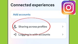 Instagram  Sharing across profiles Settings [upl. by Surazal308]