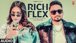 RICH FLEX Full Audio  Sabi Bhinder  Latest Punjabi Songs 2024 [upl. by Grieve]