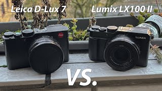 Panasonix DC LX100 ii vs Leica D Lux 7 comparison [upl. by Morganstein]