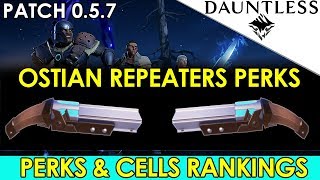 Dauntless  Best Perks amp Cells For Ostian Repeaters [upl. by Brasca]