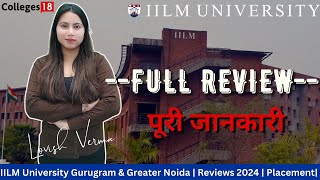 IILM University Gurugram  Review 2024  IILM Campus Tour  Placements  Call 7831888000 [upl. by Denby]