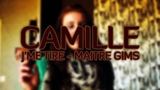 Jme tire  Maitre Gims  Cover acapella by Camille [upl. by Amesari]