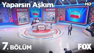 Yaparsın Aşkım 7 Bölüm [upl. by Kassel]