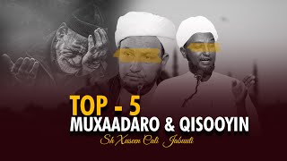 Top 5 Muxaadaro amp Qisooyin Cajiih Ah Sheekh Xuseen Cali Jabuuti 2024 [upl. by Anaitsirc16]