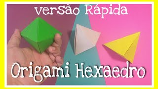 Origami Hexaedro  Versão Rápida [upl. by Platas708]