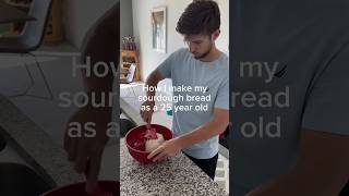 How I make sourdough bread as a 25 yr old dayinthelife fyp foryoupage baking sourdough bread [upl. by Eyahsal]