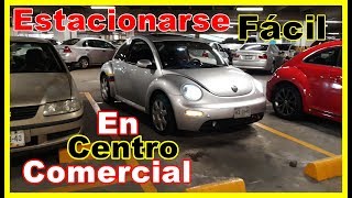 trucos para entrar y estacionarse en centro comercial fácilmente [upl. by Helas]