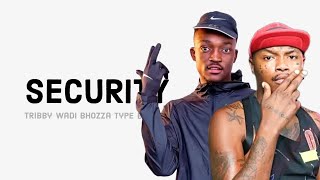 Shebeshxt Maburna ft Tribby wadi bhozza amp Naqua sa type beat  No Security [upl. by Hamner424]