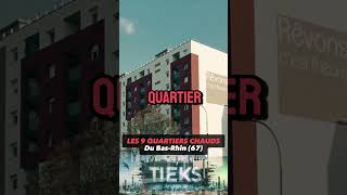 Les 9 Quartiers les Plus Dangereux du BasRhin 67 [upl. by Ahsiket]