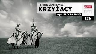 Krzyżacy 126  Henryk Sienkiewicz  Audiobook po polsku [upl. by Sigvard]