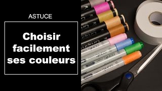 Astuce dessin Mieux choisir ses couleurs [upl. by Inalak]