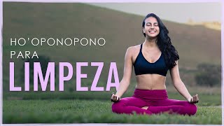 Meditação HOOPONOPONO  Limpeza cura perdão amor e gratidão  Fernanda Yoga [upl. by Enymzaj]