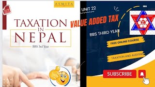 Value added tax Taxation and Auditing BBS THIRD YEAR [upl. by Marrissa]