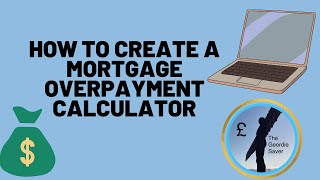 How to create a mortgage overpayment calculator in Excel  excel personalfinance [upl. by Kippie536]