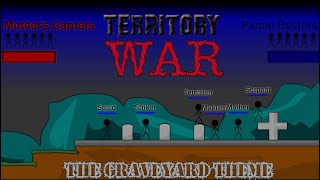 Territory War  The Graveyard Theme InGame [upl. by Atlee396]