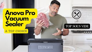 Anova Precision Vacuum Sealer Pro Why I Chose this Vacuum Sealer [upl. by Neelyak]