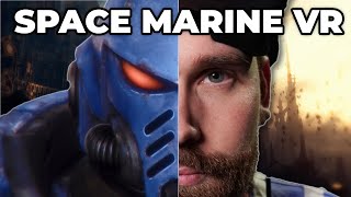 I Played Space Marine In VR This is how it went [upl. by Isiad110]