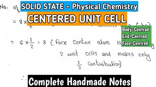 Centered Unit Cell  Body Centred EndCentredFace Centred Unit Cell  Solid State  bscnotes [upl. by Etteneg86]