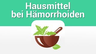 Hämorrhoiden Hausmittel gegen den Juckreiz  Hämoriden behandeln [upl. by Lauro553]