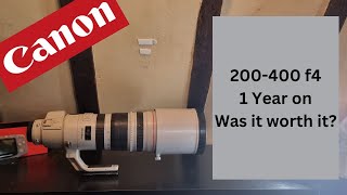 Canon 200400 f4  1 Year on  Was it worth it [upl. by Lavella296]