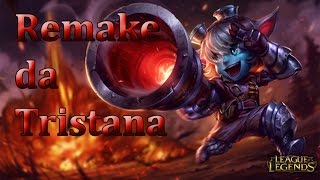 League of Legends Remake de Campeão  Tristana [upl. by Ahsuoj]