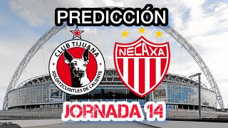 Pronóstico Tijuana vs Necaxa jornada 14 Clausura 2024 [upl. by Rockefeller]