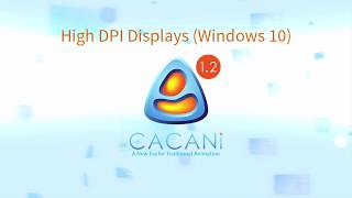 CACANi User Interface amp High DPI Displays [upl. by Eamon]