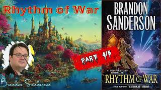 Rhythm of War by Brandon Sanderson 🎧 Audiobook Fantasy Novel Part 45 [upl. by Fanchie373]