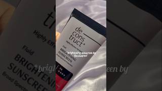 Deconstruct sunscreen 🌞 review shorts youtube sunscreendeconstruct [upl. by Armond]