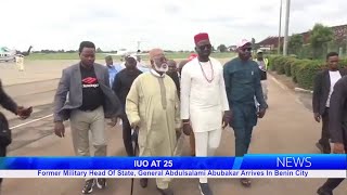 Former Military Head Of State Gen Abdulsalami Abubakar Arrives In Benin For IUOs 25th Anniversary [upl. by Gwenneth136]