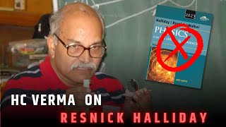 Resnick Halliday destroyed by competitive exams  hcverma2928  jeepreparation [upl. by Olag]