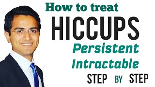 Hiccups PersistentIntractable Treatment Physical Maneuveurs Medications Medicine Lecture USMLE [upl. by Aettam]