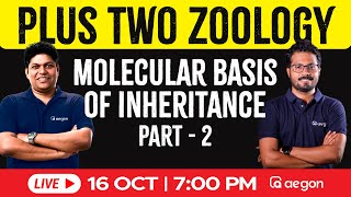 PLUS TWO  ZOOLOGY  MOLECULAR BASIS OF INHERITANCE  PART2  AEGON LEARNING  biology plustwo [upl. by Kathi495]