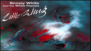 Snowy White And The White Flames  Little Wing [upl. by Karia]