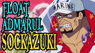 Float Admarul Sockazuki  One Piece Episode 881 Review [upl. by Slin]