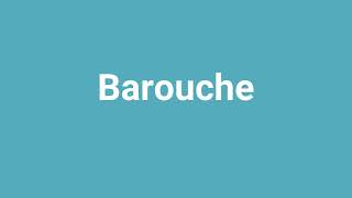 Barouche Meaning and Pronunciation [upl. by Craddock415]