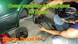 Cambio de zapatas de frenos o balatas de tambor o campana Toyota Tercel Garagemejia503 [upl. by Ehman]