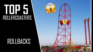 Top 5 Rollercoaster rollbacks INCREDIBLE [upl. by Seuqramed]