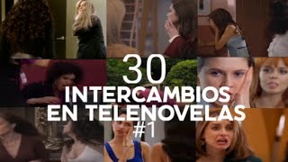 30 Intercambios En Telenovelas 1 Info Novelas TV [upl. by Lester244]