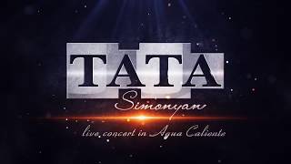 Tata Simonyan  Mi Rope  Concert in AGUA Caliente [upl. by Theone]