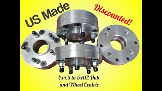 4x45 hub to 5x112 Hubcentric US Made Wheel Adapters 15quot and 2quot thick Two Piece Conversion [upl. by Wells]