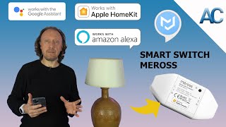 Smart Switch Meross WiFi  Vi spiego come rendere smart una vecchia lampada [upl. by Ramgad835]