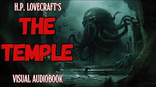 HP Lovecraft  quotThe Templequot  Cosmic Horror Story  Lovecraftian Lore  Cthulhu Mythos Audiobook [upl. by Xylon]