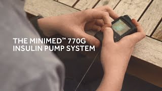 Introducing the MiniMed™ 770G Insulin Pump System [upl. by Ssidnak]